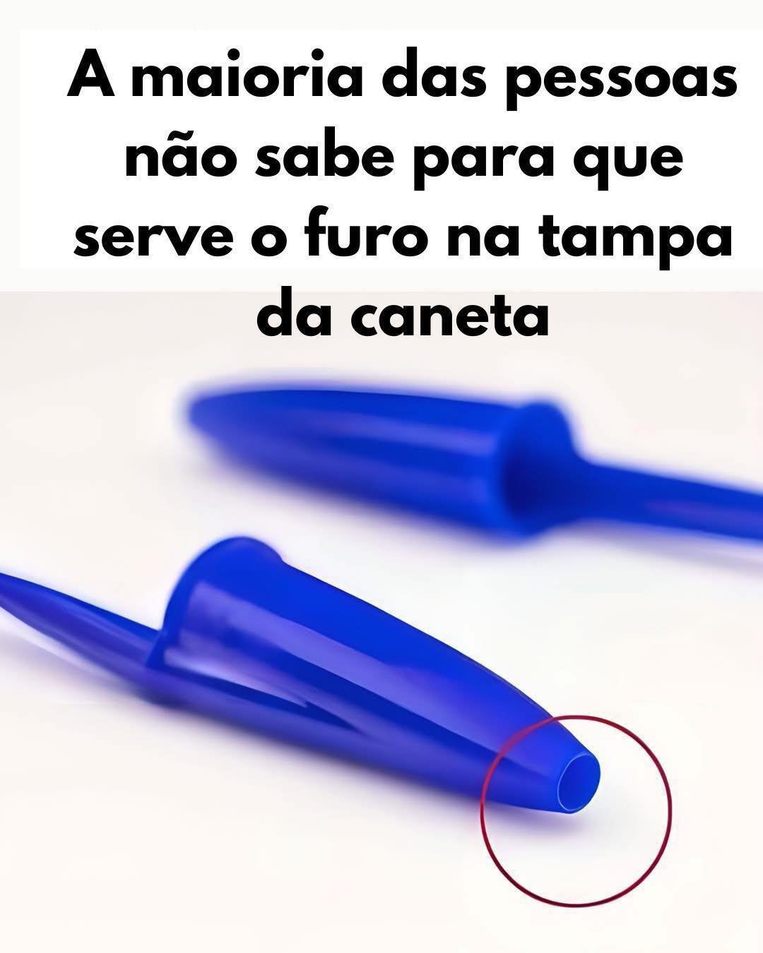 A maioria das pessoas não sabe para que serve o furo na tampa da caneta: sua utilidade é muito importante